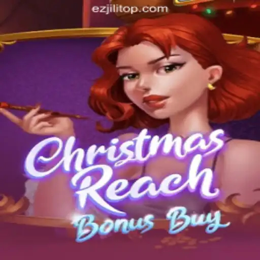 Discover the Excitement of ChristmasReachBonusBuy at EZJILI.GG Online Casino Philippines